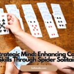 The Strategic Mind: Enhancing Cognitive Skills Through Spider Solitaire